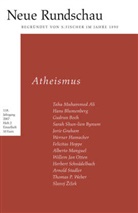 Hans J. Balmes, Hans Jürgen Balmes, Jör Bong, Jörg Bong, Alexander Roesler, Alexander Roesler u a... - Neue Rundschau 2007 - Heft 2: Atheismus