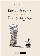 Nicolas Mahler, Galeri der Stadt Wels - Kunsttheorie versus Frau Goldgruber