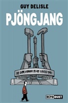 Guy Delisle - Pjöngjang