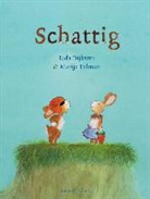 L. Dijkstra, Lida Dijkstra, Lida Dykstra, M. Tolman, Marije Tolman - Schattig