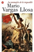 Vargas Llosa, Vargas Llosa, Mario Vargas Llosa, Mario . . . [et al. ] Vargas Llosa - La tentacion de lo imposibile