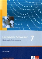 Augus Schmid, August Schmid, Weidig, Weidig - Lambacher-Schweizer, Ausgabe Nordrhein-Westfalen, Neubearbeitung: Lambacher Schweizer Mathematik 7. Ausgabe Nordrhein-Westfalen, m. 1 CD-ROM