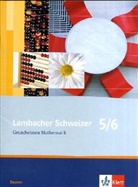 Matthias Dorn - Lambacher-Schweizer, Ausgabe Bayern, Neubearbeitung: 5./6. Schuljahr, Grundwissen Mathematik