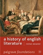 Michael Alexander - A History of English Literature
