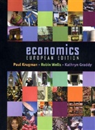 Et al, Kathryn Graddy, Paul Krugman, Paul R. Krugman, Robin Wells - Economics