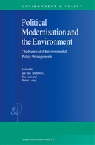 Arts, B Arts, B. Arts, Bas Arts, P Leroy, P. Leroy... - Political Modernisation and the Environment