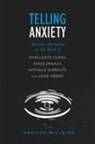 Jennifer Willging - Telling Anxiety
