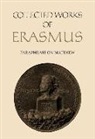 Desiderius Erasmus, Robert D. (EDT)/ Simpson Sider, Robert D. Sider - Paraphrase on the Gospel of Matthew