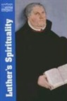 Philip D. W. (EDT)/ Krey Krey, Peter D S Krey, Peter D. S. Krey, Philip D W Krey, Philip D. W. Krey - Luther's Spirituality