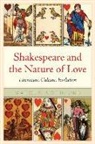 Marcus Nordlund - Shakespeare and the Nature of Love