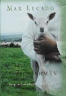 M. Lucado, Max Lucado - Veilig in Zijn armen