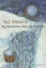 Diane Osborne Williams, Ted Williams, Ted C Williams, Ted C. Williams, Ted/ Roberts Williams, Debra Roberts - Big Medicine From Six Nations