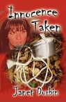 Janet L. Durbin - Innocence Taken