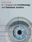 Chris Crowther, Chris Crowther-Dowey, Allyson Macvean - An Introduction to Criminology and Criminal Justice