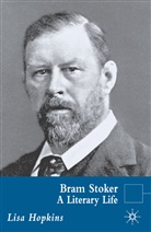 L Hopkins, L. Hopkins, Lisa Hopkins, Kenneth A Loparo, Richar Dutton, Richard Dutton... - Bram Stoker