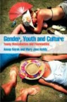 Mary Jane Kehily, Anoop Nayak, Anoop Kehily Nayak - Gender, Youth and Culture