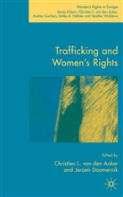 Kenneth A Loparo, C. van den Anker, Christien Van Den Anker, Doomernik, Doomernik, J Doomernik... - Trafficking and Women's Rights