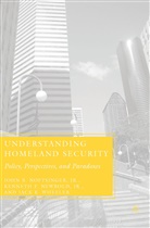 Newbold, K Newbold, K. Newbold, Kenneth F. Newbold, Noftsinger, J Noftsinger... - Understanding Homeland Security