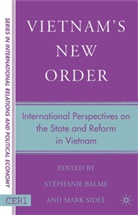 Stephanie Sidel Balme, Balme, S Balme, S. Balme, Stephanie Balme, Sidel... - Vietnam''s New Order