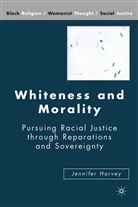 J Harvey, J. Harvey, Jennifer Harvey - Whiteness and Morality