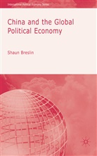 S Breslin, S. Breslin, Shaun Breslin - China and the Global Political Economy
