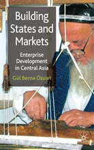 G. Ozcan, Gul Berna Ozcan, G Özcan, G. Özcan - Building States & Markets