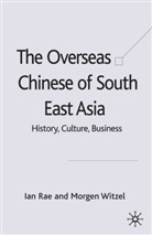 Rae, I Rae, I. Rae, Ian Rae, Ian Witzel Rae, RAE IAN WITZEL MORGEN... - Overseas Chinese of South East Asia