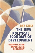 R. Kiely, Ray Kiely - The New Political Economy of Development
