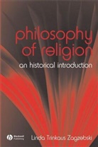 Linda Zagzebski, Linda T. Zagzebski, Linda Trinkaus Zagzebski - Philosophy of Religion