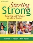 Kim Bailey, Kimberly Bailey, Kristen Bailey Nelson, Kristen J. Nelson, Kristen J. Bailey Nelson - Starting Strong
