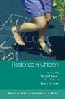 Lester, Barry M. Lester, Barry M. Masten Lester, Bm Lester, LESTER BARRY M MASTEN ANN MCEWE, Masten... - Annals of the New York Academcy of Sciences: Resilience in Children