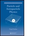 Utpal Sarkar, Utpal (Physical Research Laboratory Sarkar, Sarkar Utpal - Particle and Astroparticle Physics
