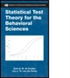 Dato N. M. De Gruijter, Dato N. M. Van Der Kamp De Gruijter, Dato N. M. de Gruijter, Dato N. M. De Kamp Gruijter, Leo J. Th. van der Kamp, Leo J. Th Van Der Kamp... - Statistical Test Theory for the Behavioral Sciences