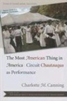 Charlotte M. Canning - The Most American Thing in America