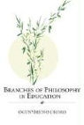 Ogunyiriofo Okoro - Branches of Philosophy in Education
