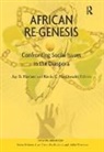 Jay B. (EDT)/ Macdonald Haviser, Jay B Haviser, Jay B. Haviser, Kevin C MacDonald, Kevin C. MacDonald - African Re-Genesis