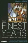 Charles Drazin - The Finest Years