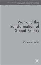 V Jabri, V. Jabri, Vivienne Jabri - War and the Transformation of Global Politics