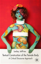L Jeffries, L. Jeffries, Lesley Jeffries, Jeffries Lesley - Textual Construction of the Female Body