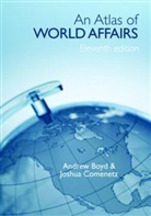 Andrew Boyd, Joshua Comenetz, Comenetz Joshua - An Atlas of World Affairs