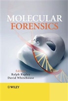 R Rapley, Ralph Rapley, Ralph (University of Hertfordshire Rapley, Ralph Whitehouse Rapley, RAPLEY RALPH WHITEHOUSE DAVID, David Whitehouse... - Molecular Forensics