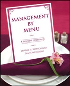 Lendal Kotschevar, Lendal H Kotschevar, Lendal H. Kotschevar, Lendal Henry Kotschevar, Diane Withrow, Withrow Diane - Management by Menu