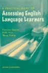 Christine Coombe, Christine Folse Coombe, Christine/ Folse Coombe, Keith Folse, Keith S. Folse, Keith S. Hubley Folse... - Practical Guide to Assessing English Language Learners