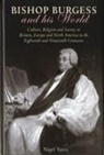 Jonathan M. Wooding, Nigel Yates, Yates Nigel - Bishop Burgess and His World