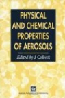 I. Colbeck, Ia Colbeck, Ian Colbeck - Physical and Chemical Properties of Aerosols