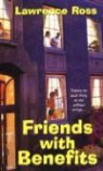 Lawrence Ross, Lawrence C. Ross - Friends With Benefits