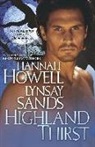 Hannah Howell, Hannah Sands Howell, Lynsay Sands - Highland Thirst