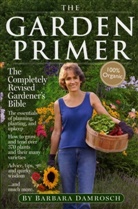 Barbara Damrosch, Linda Heppes Funk, Ray Maher - Garden Primer