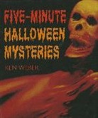 Ken Weber, Weber Ken, Bill Jones, Cindy De La Hoz - Five-Minute Halloween Mysteries