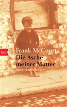 Frank McCourt - Die Asche meiner Mutter